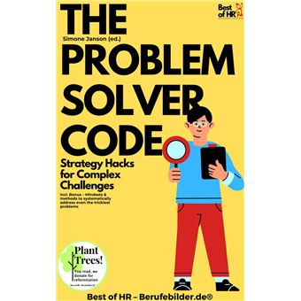 The Problem Solver Code – Strategy Hacks for Complex Challenges Incl ...