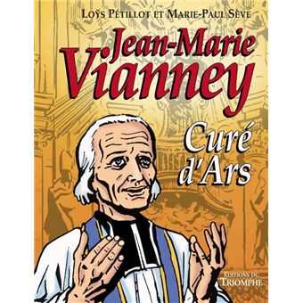 Jean-Marie Vianney, Curé d'Ars - 1