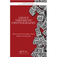 Group Theoretic Cryptography
