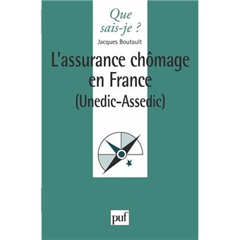 L'assurance chomage en France, Unedic-Ussedic - 1