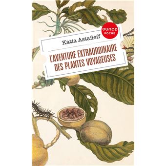 L'aventure extraordinaire des plantes voyageuses - 1