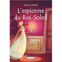 L'espionne du roi soleil