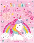 Mon année de licorne - Un calendrier, un tableau des saisons, des coloriages, des pages créatives, des autocollants brillants