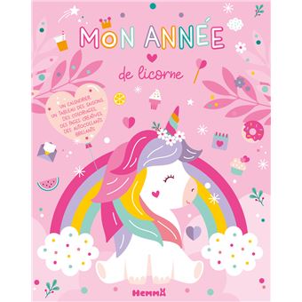 Mon année de licorne - Un calendrier, un tableau des saisons, des coloriages, des pages créatives, des autocollants brillants
