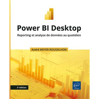 Power BI Desktop - Reporting et analyse de données au quotidien (3e édition) - 1