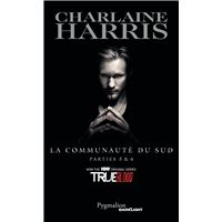 La Communauté du Sud - Parties 5 & 6