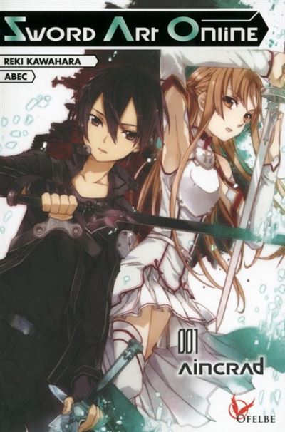 Vol.1 Sword Art Online - Light Novel (Aincrad)