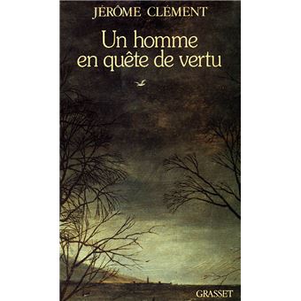Un homme en quête de vertu - 1