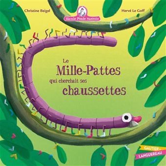 Mamie Poule Raconte-Le Mille-Pattes
