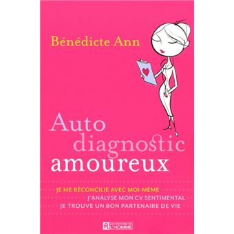 Auto diagnostic amoureux - 1
