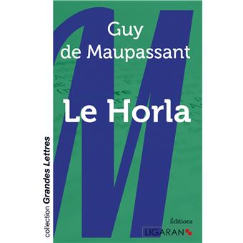 Le Horla (grands caractères) - 1