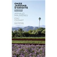 Onze jardins d'aridité - Expériences marocaines