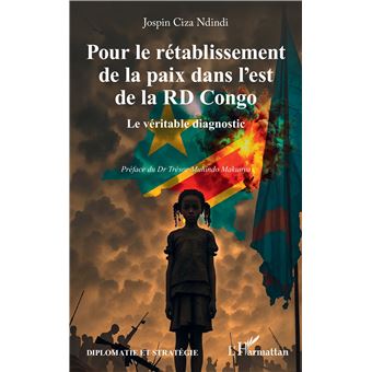 POUR LE RETABLISSEMENT DE LA PAIX DANS L'EST DE LA RD CONGO - 1