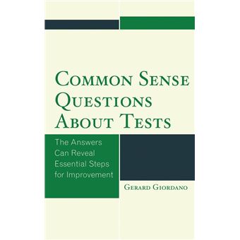 Common Sense Questions about Tests - 1