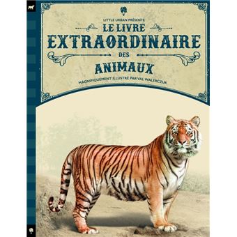 Le Livre Extraordinaire - Le Livre extraordinaire des animaux - 1