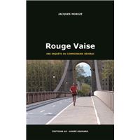 Rouge Vaise (une enquête du commissaire Séverac)