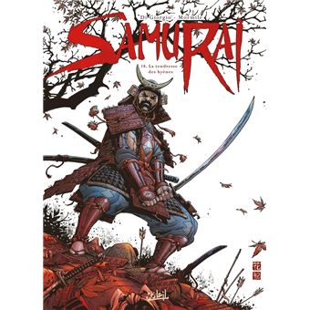 Samuraï - La Tendresse des hyènes : Samurai T18 - La Tendresse des hyènes