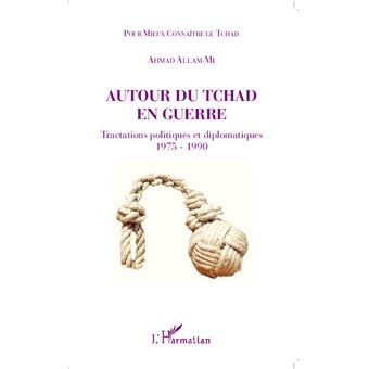 Autour du Tchad en guerre - 1