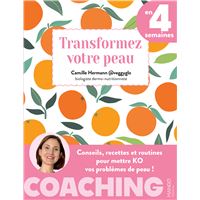 Transformez votre peau en 4 semaines