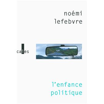 L'enfance politique - 1