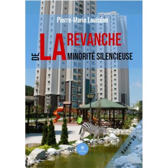 La revanche de la minorité silencieuse - 1