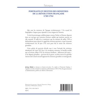 Portraits et destins des ministres de la Révolution française (1789-1794)