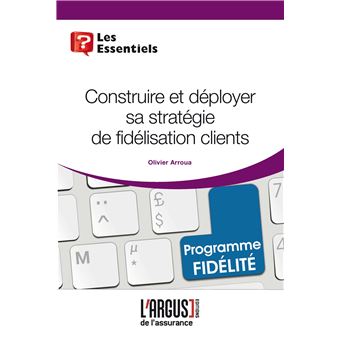 Construire sa stratégie de fidélisation clients - 1