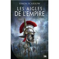 Les Aigles De L'Empire -  : Les Aigles de l'Empire, T5 : La Proie de l'Aigle