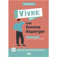 Vivre avec une femme Asperger