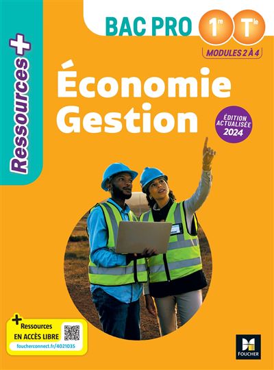 Ressources Plus - ECONOMIE GESTION - 1re Tle Bac Pro - Ed. 2