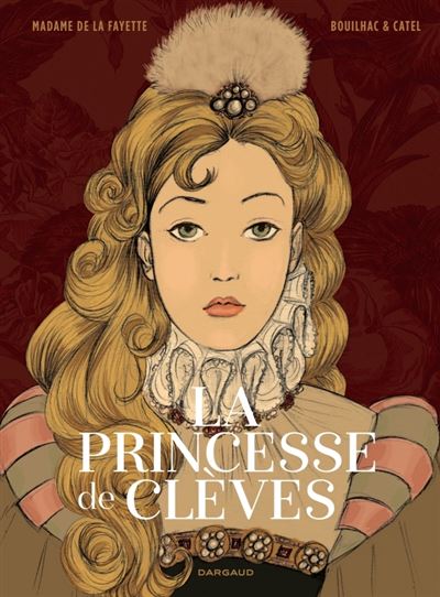 La Princesse de Clèves : Tome 0