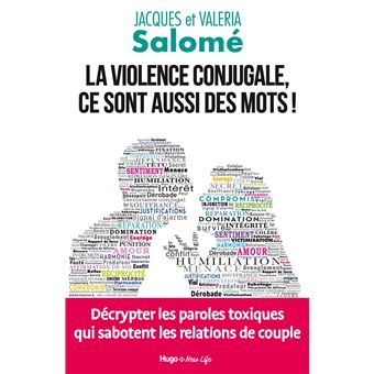 La violence conjugale, ce sont aussi des mots ! - 1