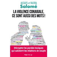 La violence conjugale, ce sont aussi des mots !