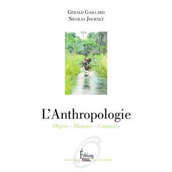 L'Anthropologie - Objets - Histoire - Courants - 1