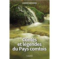 Contes et legendes du pays comtois
