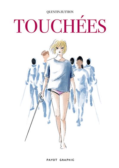 Lien vers l'ouvrage : Touchées
