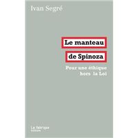 Le Manteau de Spinoza