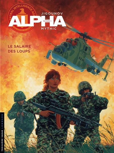 Alpha, Tome 3 : Le Salaire des Loups