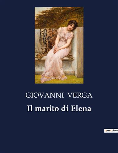 Il marito di Elena - Giovanni Verga - broché