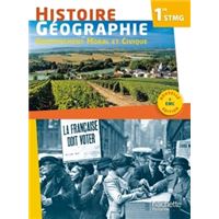 Histoire Géographie EMC 1re STMG - Livre élève