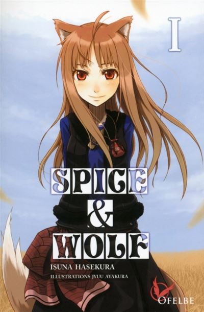 Vol.1 Spice and Wolf - Light Novel