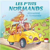 Les P'tits Normands découvrent la Normandie