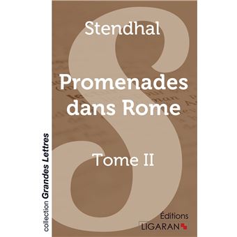 Promenades dans Rome - Tome 2 (grands caractères) - 1
