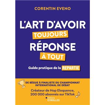 L'art d'avoir toujours réponse à tout - 1