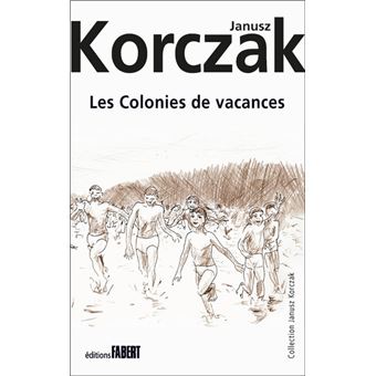 Les Colonies de vacances - 1