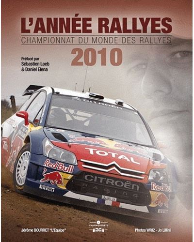 L'année rallyes 2009 / championnat du monde des rallyes