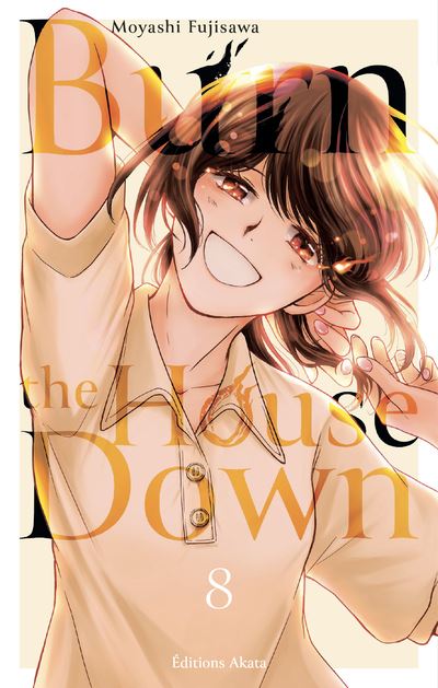 Burn The House Down - Tome 08 (2025)