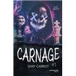 Carnage - Tome 1