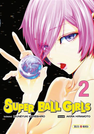 Super Ball Girls - Tome 02 (2025)
