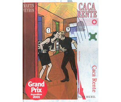 Caca Rente - Martin Veyron - cartonné